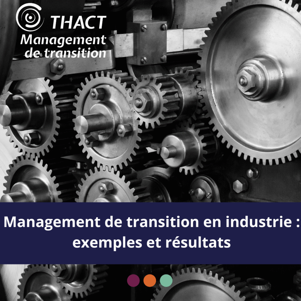 management de transition en industrie